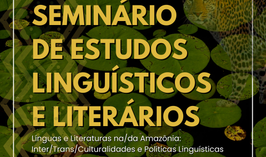 XXVIII Seminário de Estudos Linguísticos e Literários 