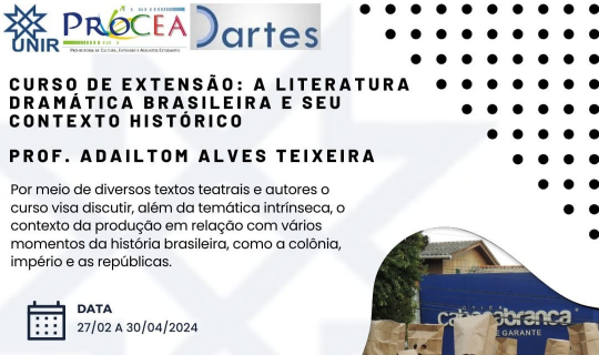 Curso de Extensão: A literatura dramática brasileira e seu contexto histórico  
